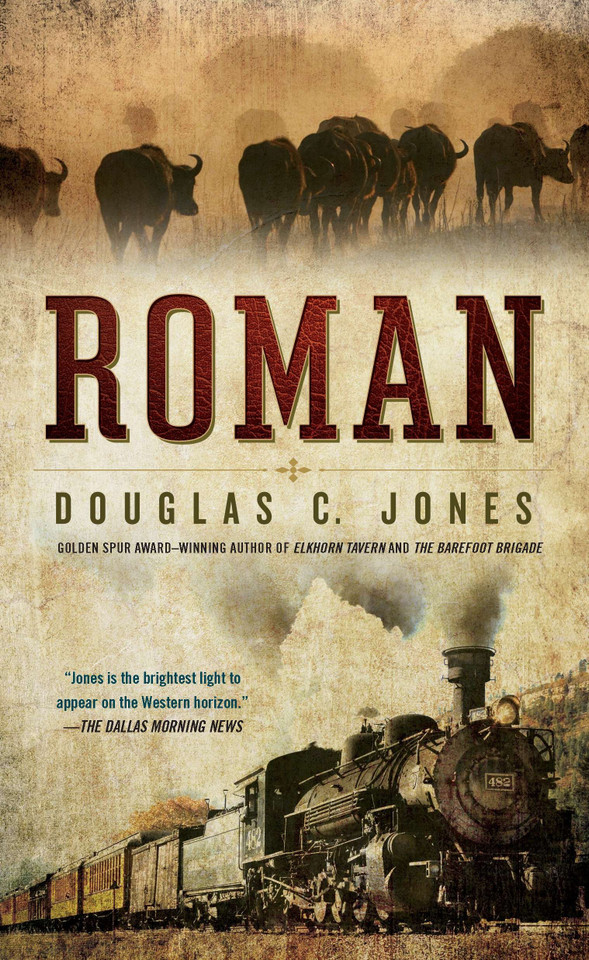 Roman: A Novel of the West book cover by Douglas C. Jones