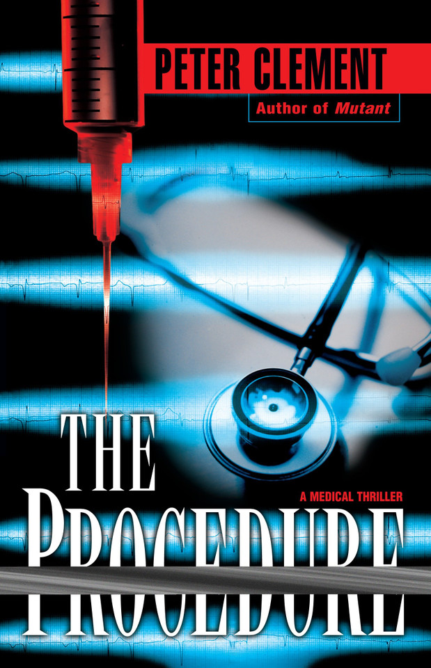 The Procedure (Dr. Earl Garnet) book cover by Peter Clement
