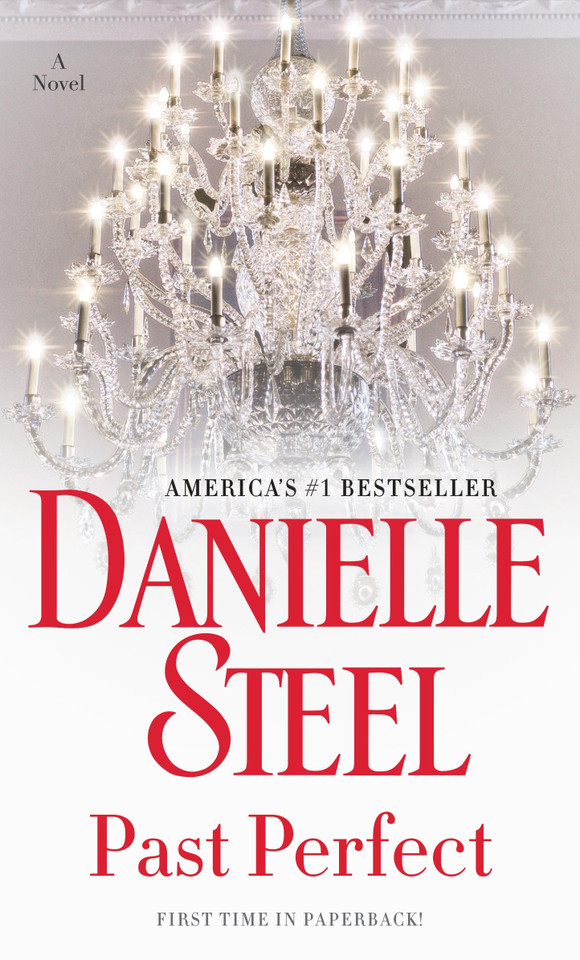 Past Perfect: A Novel book cover by Danielle Steel