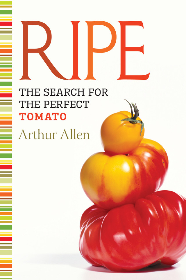 Ripe: The Search for the Perfect Tomato book cover by Arthur Allen