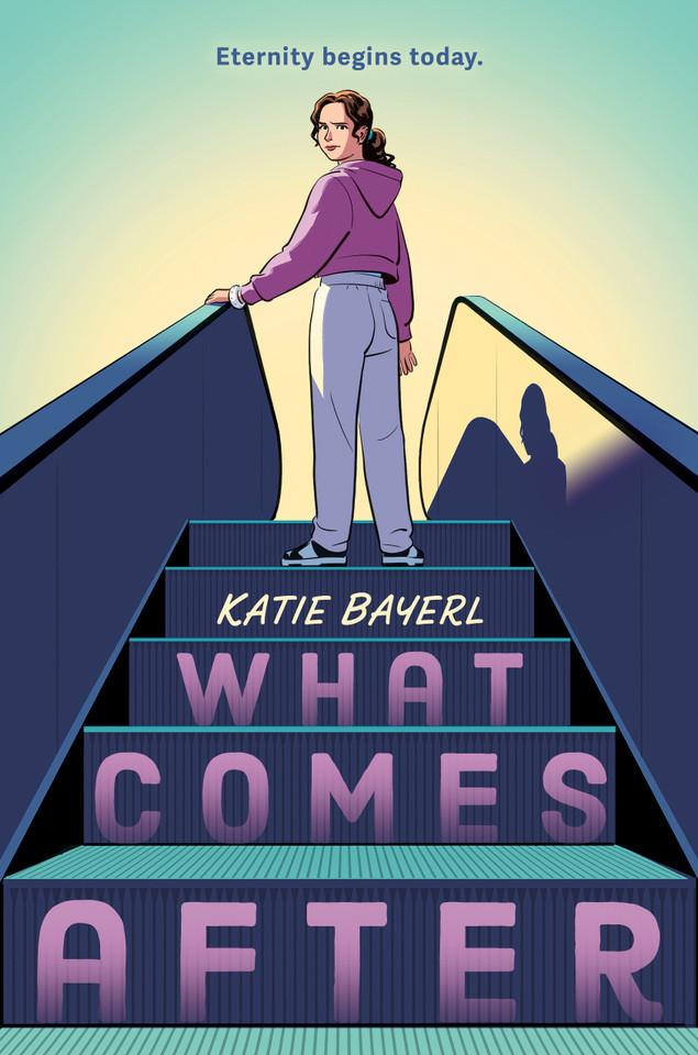 What Comes After book cover by Katie Bayerl