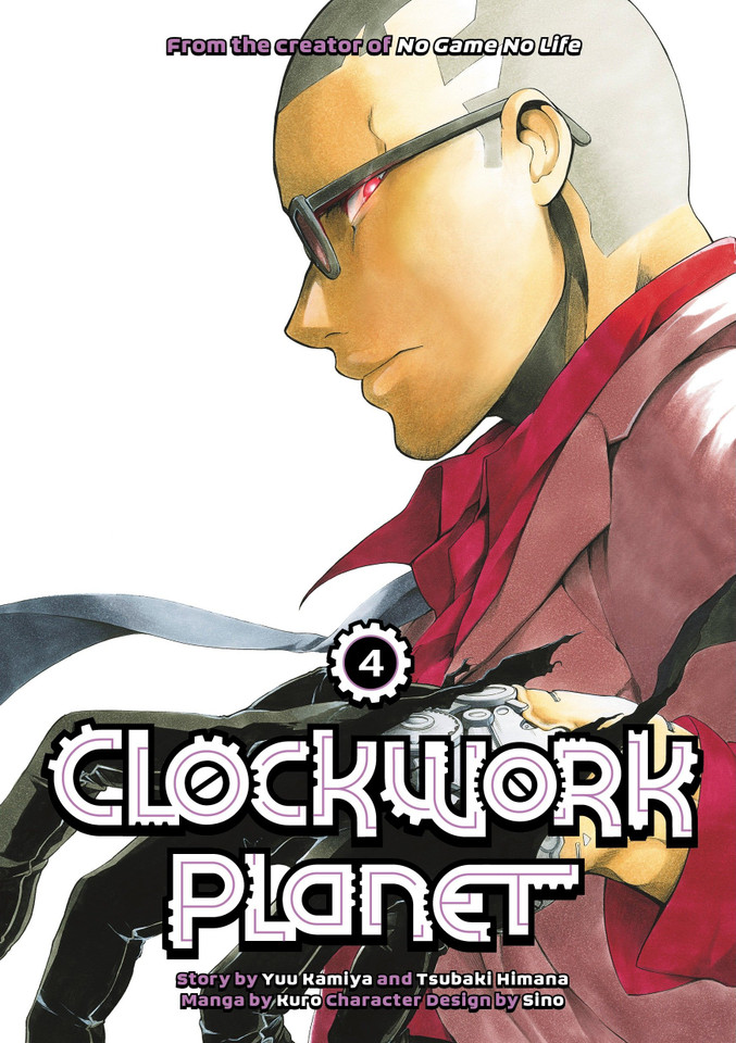 Clockwork Planet 4 (Clockwork Planet) book cover by Yuu Kamiya, Tsubaki Himana
