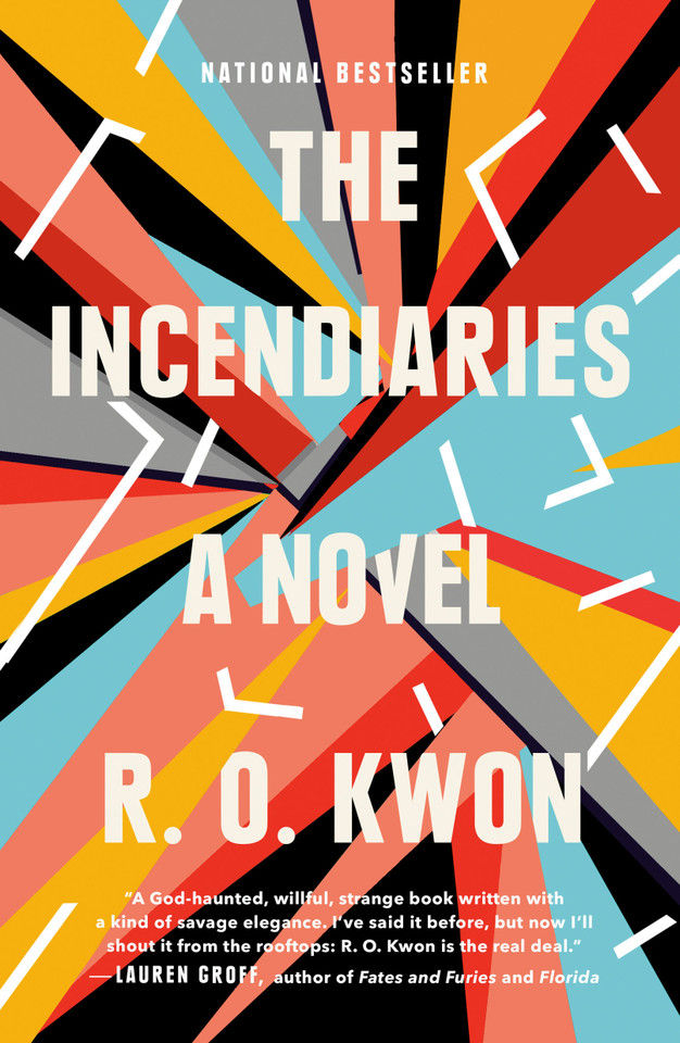 The Incendiaries: A Novel book cover by R. O. Kwon