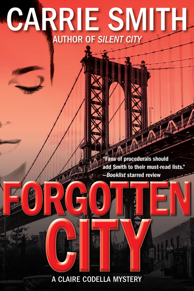Forgotten City: A Claire Codella Mystery (A Claire Codella Mystery) book cover by Carrie Smith