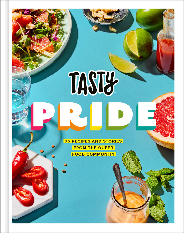 Tasty Pride: 75 Recipes and Stories from the Queer Food Community book cover by Tasty, Jesse Szewczyk