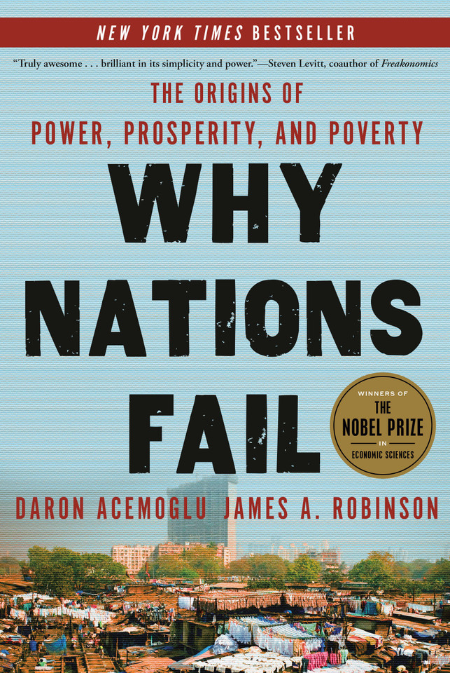 Why Nations Fail: The Origins of Power, Prosperity, and Poverty book cover by Daron Acemoglu, James A. Robinson