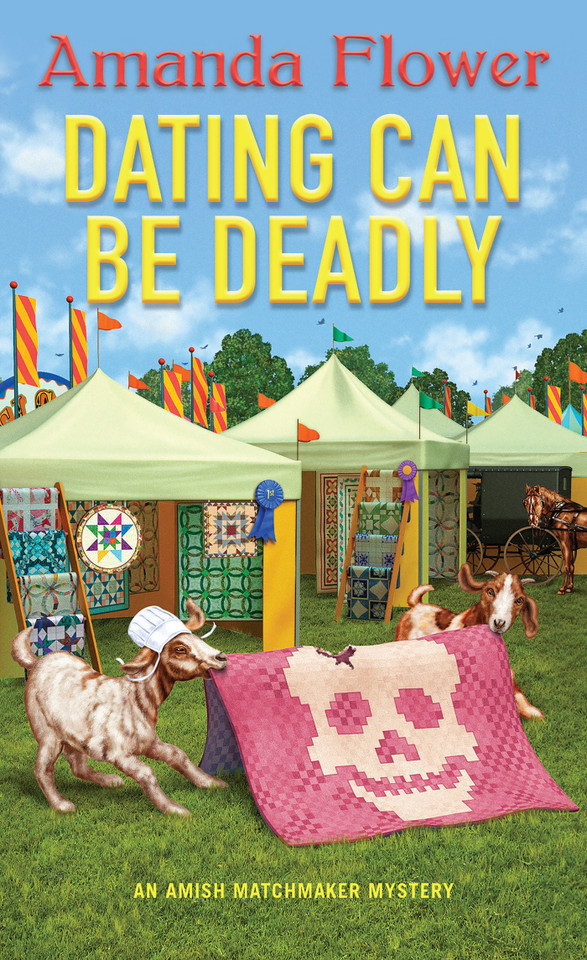 Dating Can Be Deadly (An Amish Matchmaker Mystery) book cover by Amanda Flower