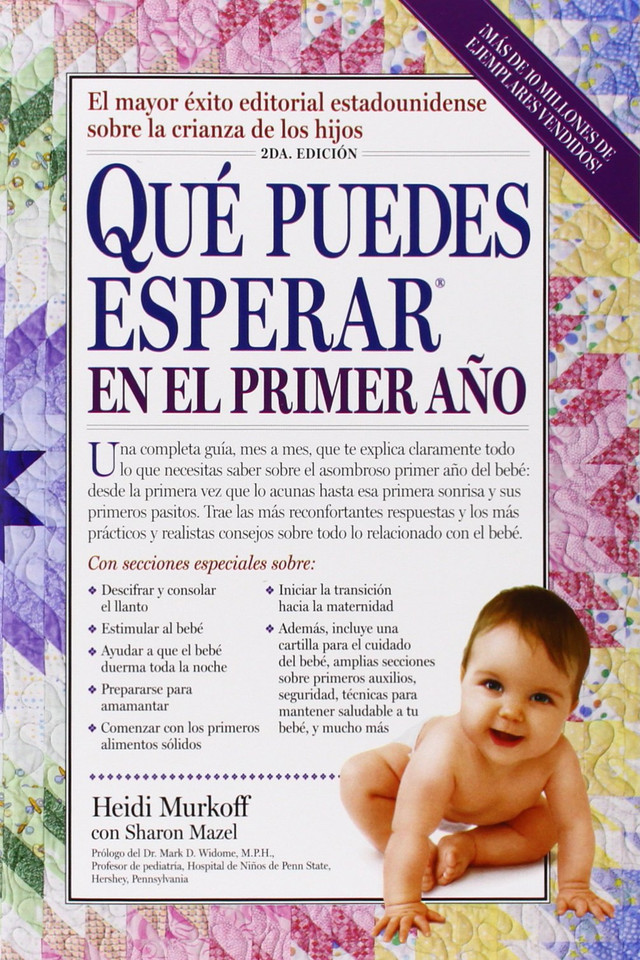 Que Puedes Esperar en el Primer Ano; What You Can Expect the First Year (Spanish Edition) Cover Que Puedes Esperar en el Primer Ano; What You Can Expect the First Year (Spanish Edition) Cover