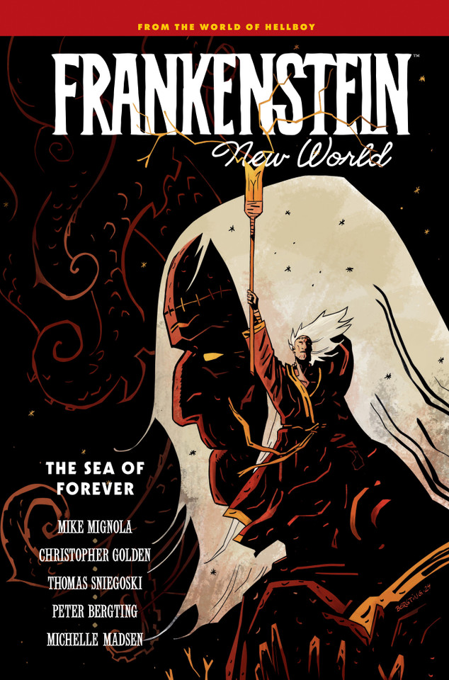 Frankenstein: New World Volume 2--The Sea of Forever (Frankenstein) book cover by Mike Mignola, Christopher Golden, Thomas Sniegoski