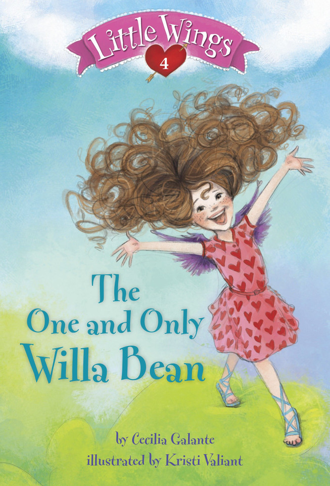 Little Wings #4: The One and Only Willa Bean (Little Wings) book cover by Cecilia Galante
