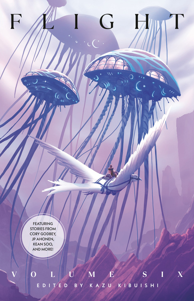 Flight Volume Six (Flight) book cover by Cory Godbey, JP Ahonen, Kean Soo, Mike Dutton