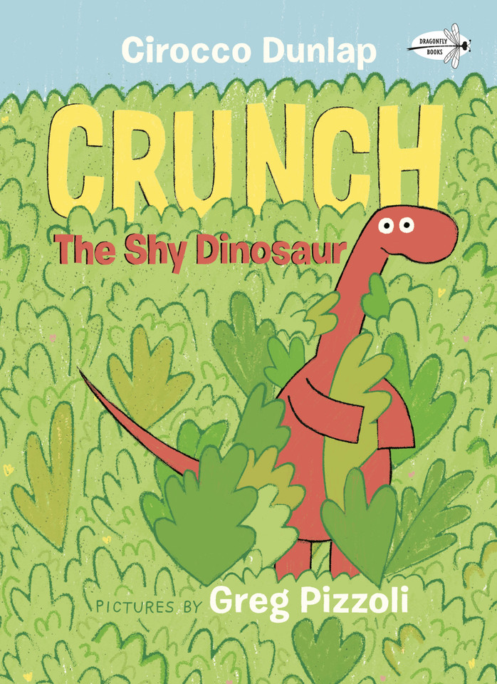 Crunch the Shy Dinosaur book cover by Cirocco Dunlap