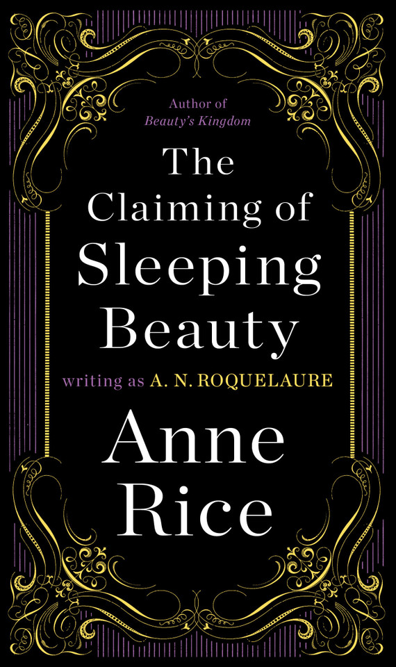 The Claiming of Sleeping Beauty: A Novel (A Sleeping Beauty Novel) book cover by A. N. Roquelaure, Anne Rice