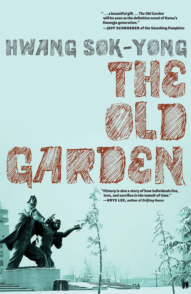 The Old Garden book cover by Hwang Sok-yong