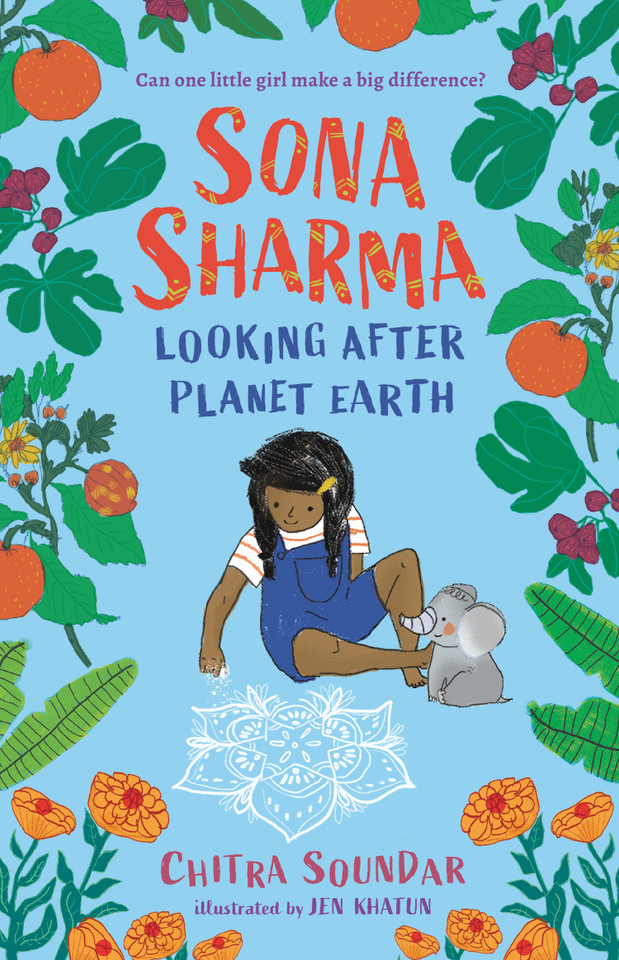 Sona Sharma, Looking After Planet Earth (Sona Sharma) book cover by Chitra Soundar