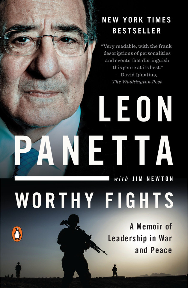 Worthy Fights: A Memoir of Leadership in War and Peace book cover by Leon Panetta, Jim Newton
