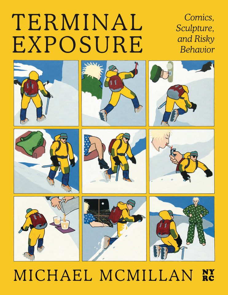 Terminal Exposure: Comics, Sculpture, and Risky Behavior book cover by Michael McMillan