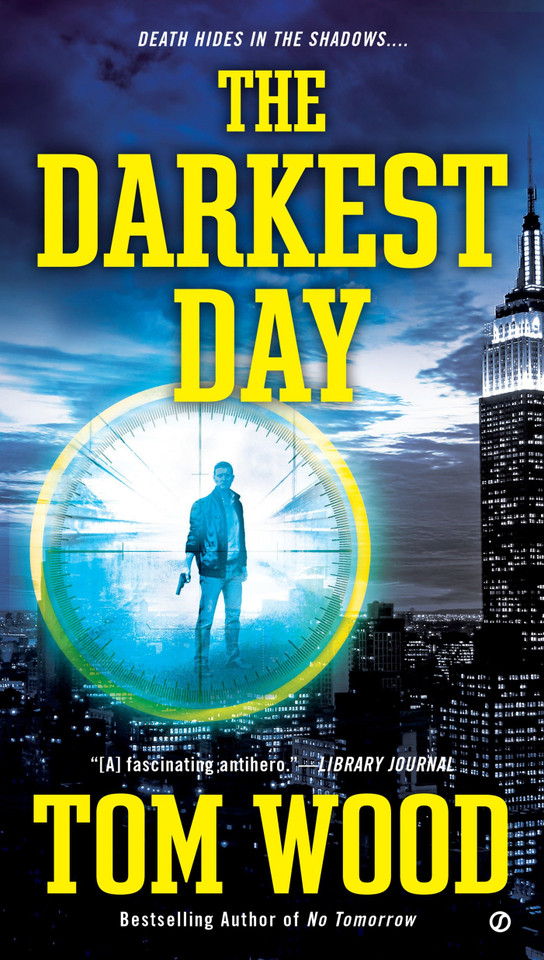 The Darkest Day (Victor) book cover by Tom Wood