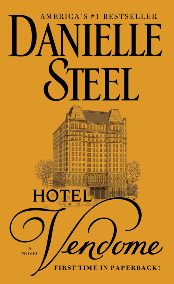 Hotel Vendome: A Novel book cover by Danielle Steel