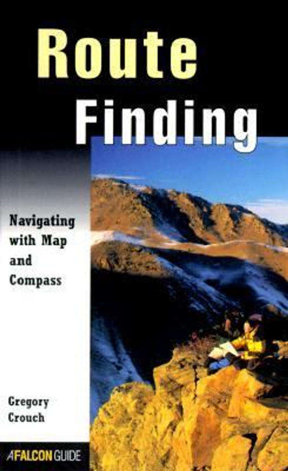 Route Finding: Navigating with Map and Compass Cover