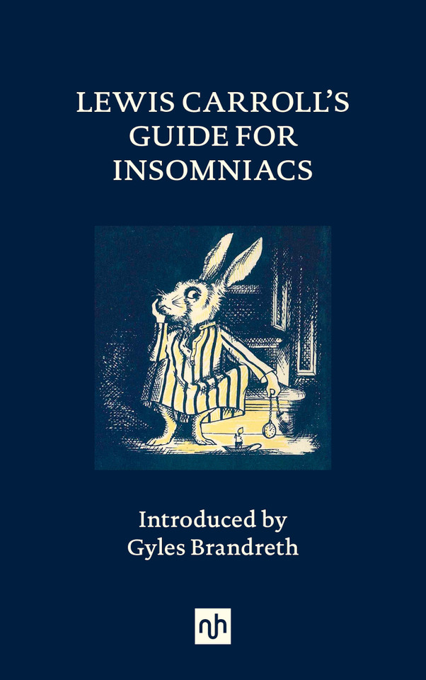 Lewis Carroll’s Guide for Insomniacs book cover by Lewis Carroll