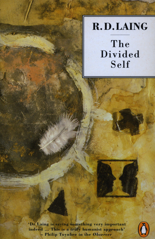 The Divided Self: An Existential Study in Sanity and Madness book cover by R. D. Laing