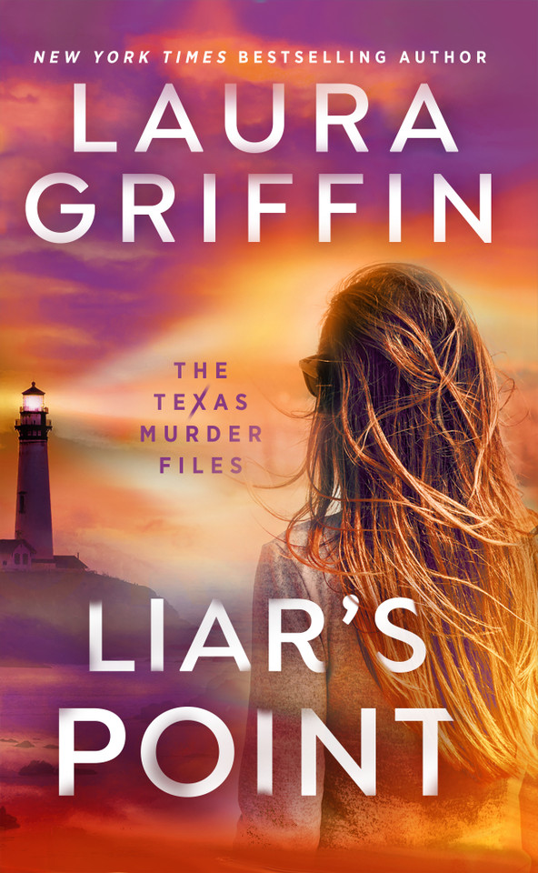 Liar's Point (The Texas Murder Files) book cover by Laura Griffin