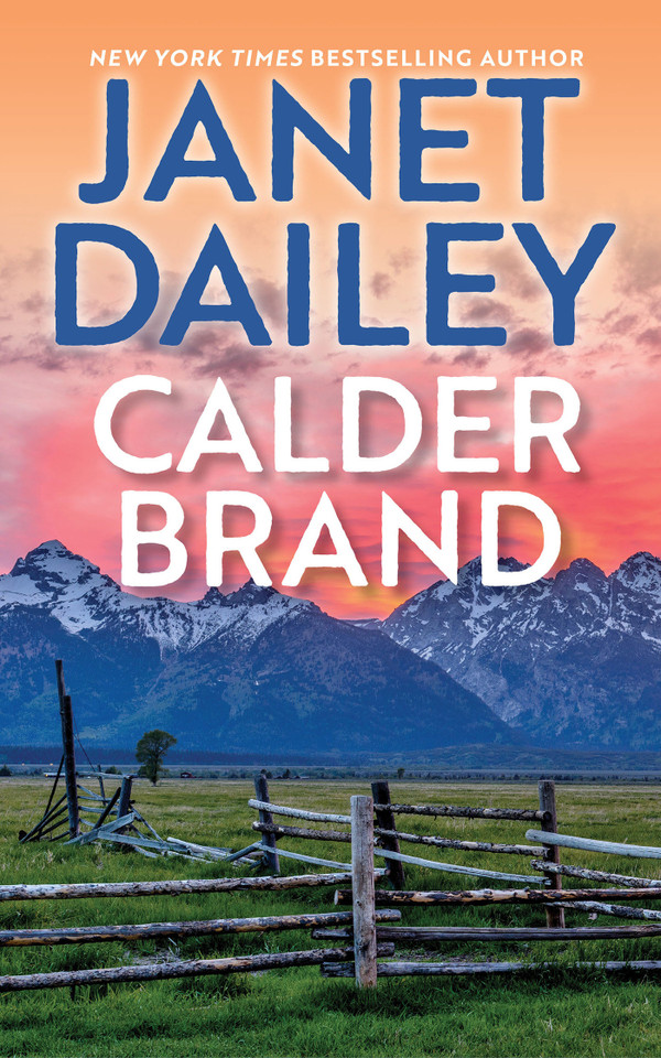 Calder Brand: A Beautifully Written Historical Romance Saga (The Calder Brand) book cover by Janet Dailey