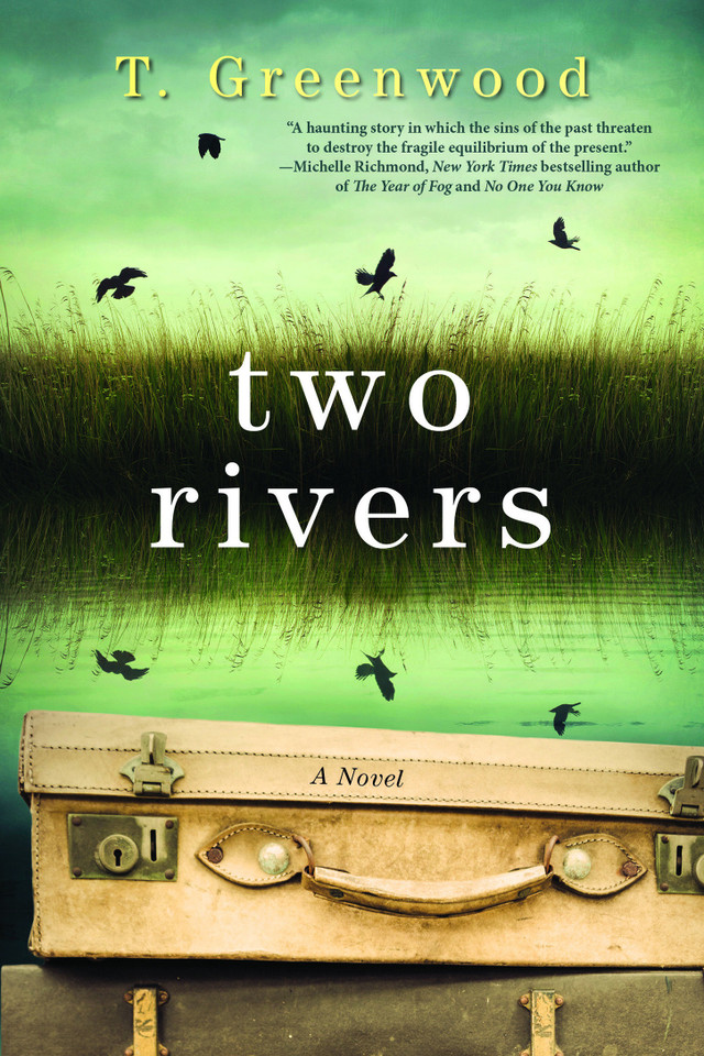 Two Rivers book cover by T. Greenwood