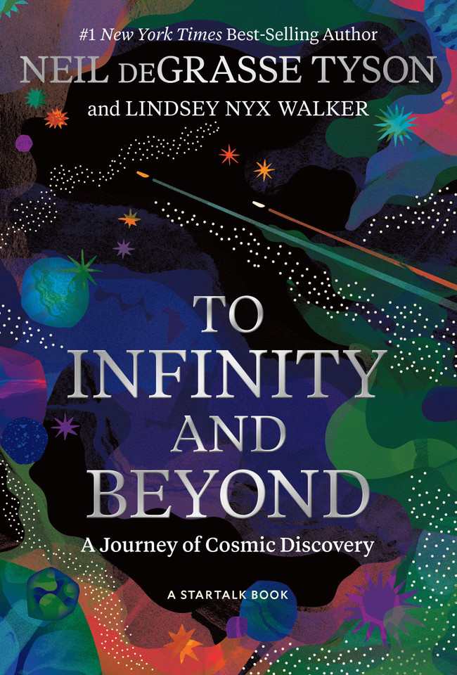 To Infinity and Beyond: A Journey of Cosmic Discovery book cover by Neil deGrasse Tyson, Lindsey Nyx Walker