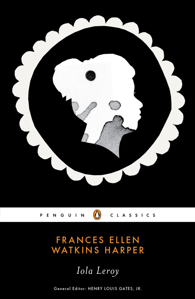 Iola Leroy book cover by Frances Ellen Watkins Harper