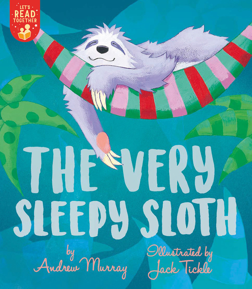 The Very Sleepy Sloth (Let's Read Together) book cover by Andrew Murray