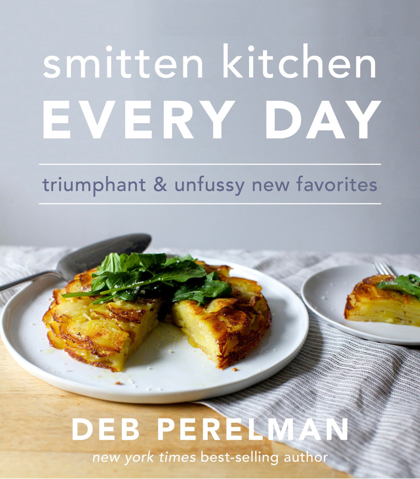 Smitten Kitchen Every Day: Triumphant and Unfussy New Favorites: A Cookbook book cover by Deb Perelman