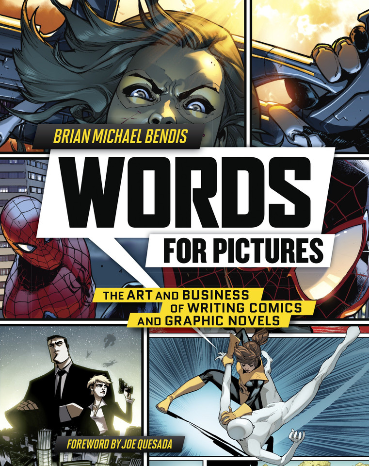 Words for Pictures: The Art and Business of Writing Comics and Graphic Novels book cover by Brian Michael Bendis