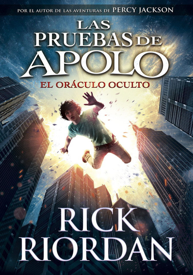 El oráculo oculto / The Hidden Oracle (Las pruebas de Apolo) book cover by Rick Riordan