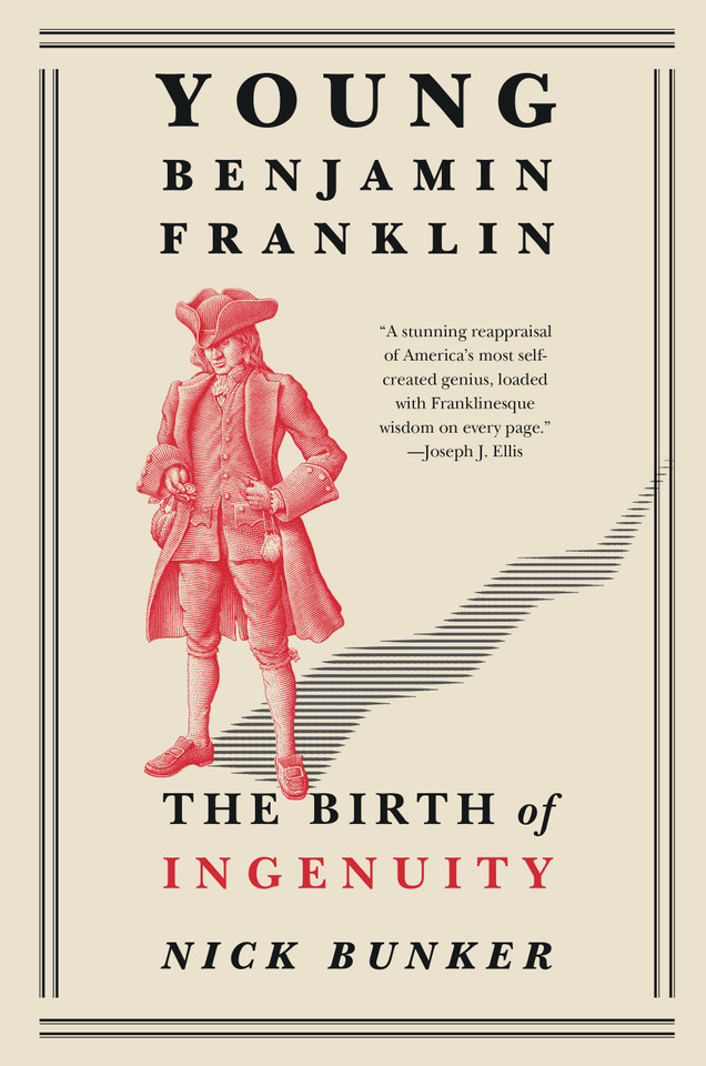 Young Benjamin Franklin: The Birth of Ingenuity book cover by Nick Bunker