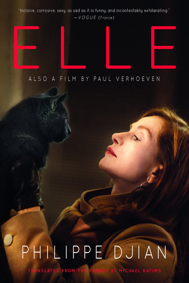 Elle: A Novel book cover by Philippe Djian