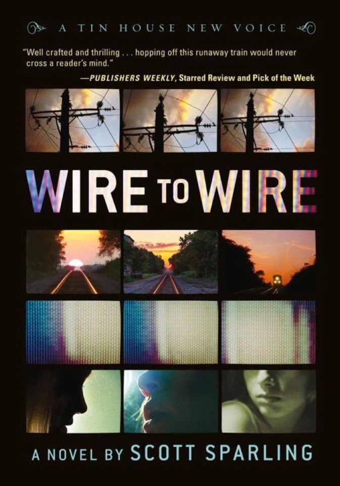 Wire to Wire book cover by Scott Sparling