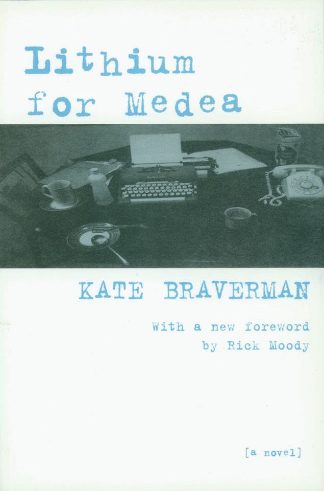 Lithium for Medea: A Novel book cover by Kate Braverman