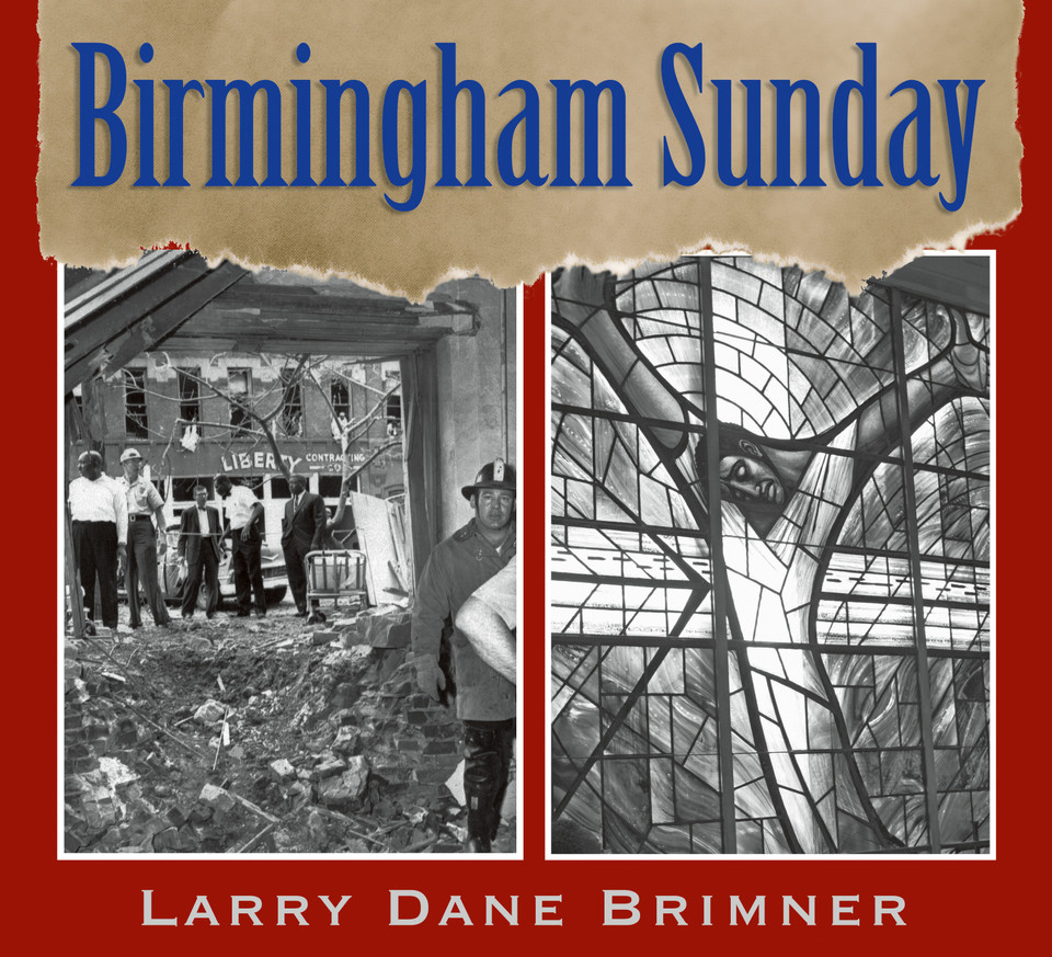 Birmingham Sunday book cover by Larry Dane Brimner