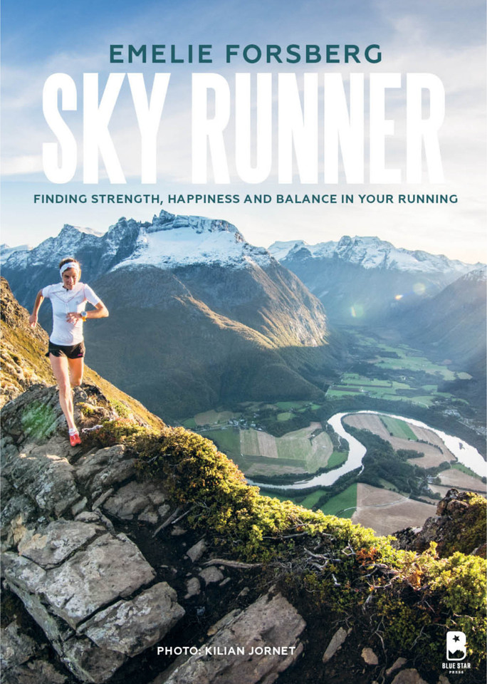 Sky Runner: Finding Strength, Happiness, And Balance In Your Running book cover by Emelie Forsberg