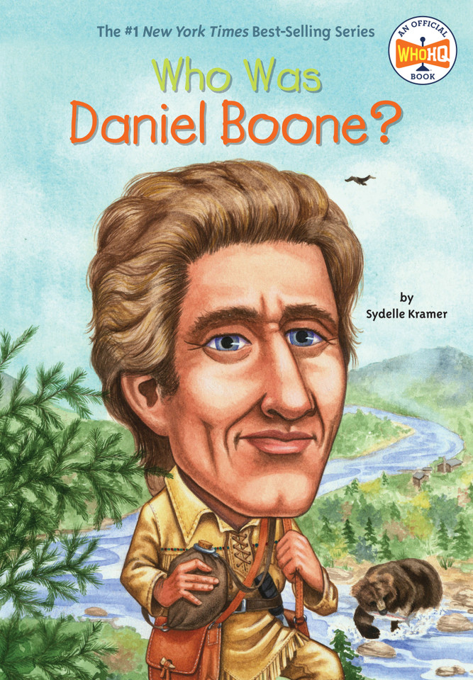 Who Was Daniel Boone? (Who Was?) book cover by S. A. Kramer, Who HQ