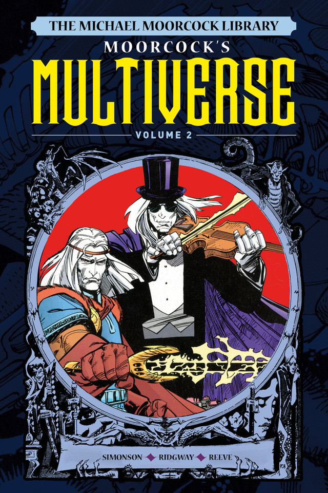 The Michael Moorcock Library The Multiverse Vol.2 (MICHAEL MOORCOCK LIBRARY) book cover by Michael Moorcock