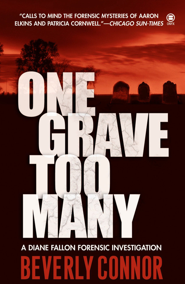 One Grave Too Many (Diane Fallon Forensic) book cover by Beverly Connor