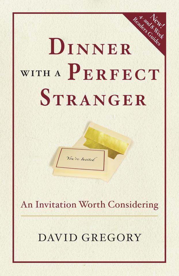 Dinner with a Perfect Stranger: An Invitation Worth Considering book cover by David Gregory