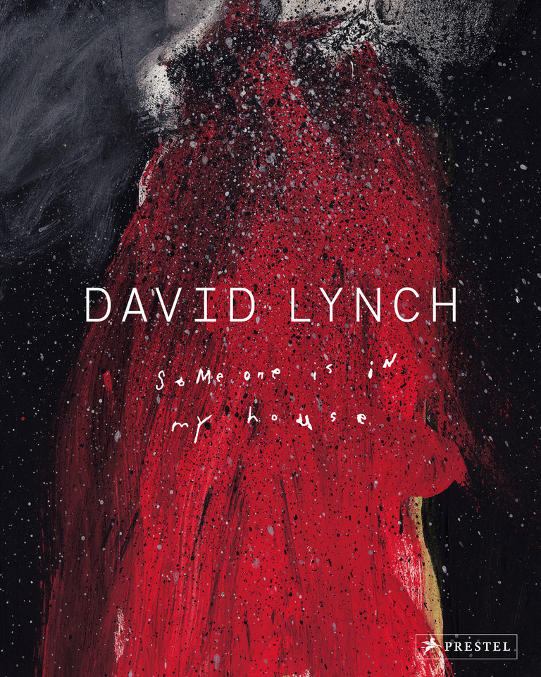 David Lynch: Someone Is in My House book cover by 