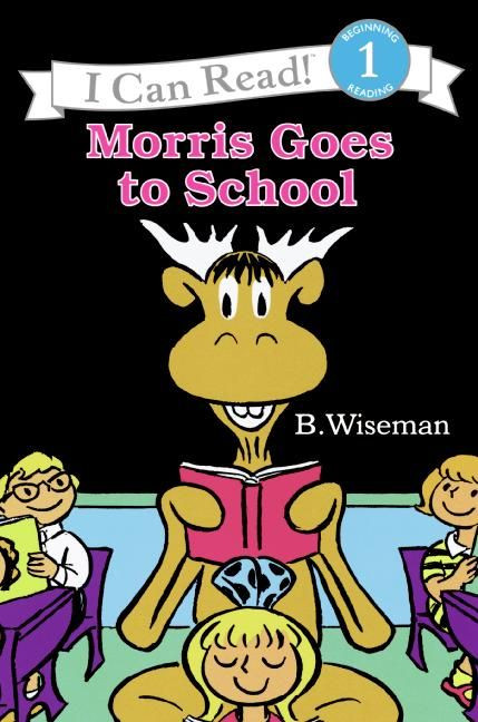 Morris Goes to School (I Can Read Level 1) book cover by B. Wiseman