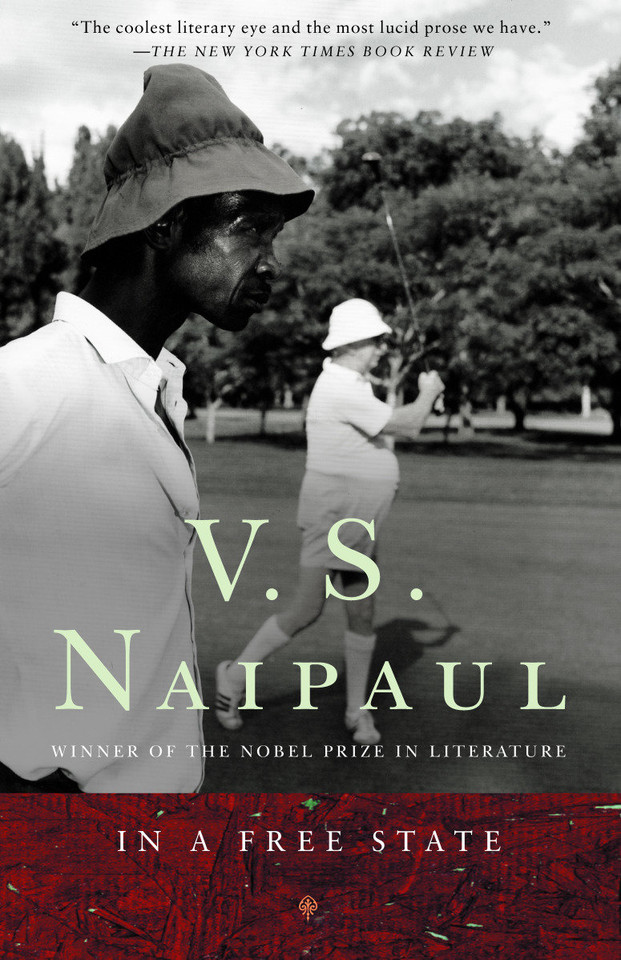 In a Free State: A Novel (Vintage International) book cover by V. S. Naipaul