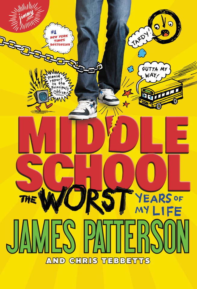 Middle School, The Worst Years of My Life (Middle School #1) book cover by Chris Tebbetts, James Patterson