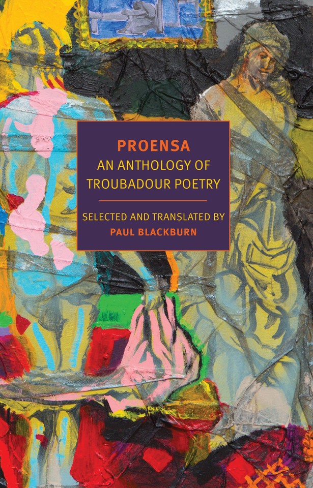 Proensa: An Anthology of Troubadour Poetry book cover by 
